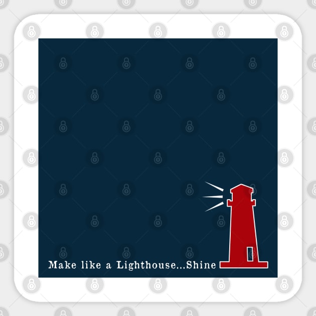 Red and Navy Blue Nautical Make like a Lighthouse and Shine Sticker by Peter the T-Shirt Dude